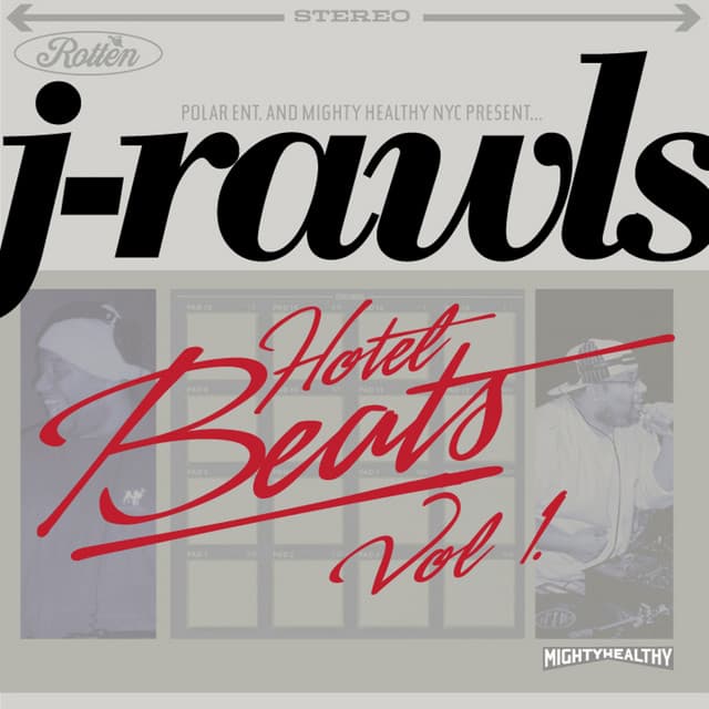 Hotel Beats, Vol. 1 - J. Rawls