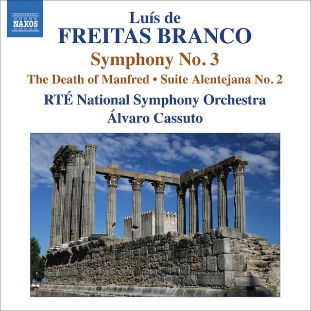 Freitas Branco: Orchestral Works, Vol. 3 - Luis de Freitas Branco