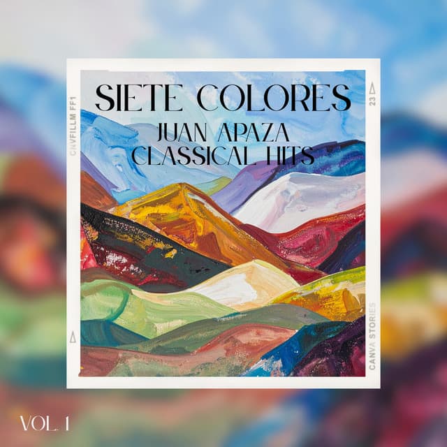 Siete Colores Vol.1 - Juan Apaza
