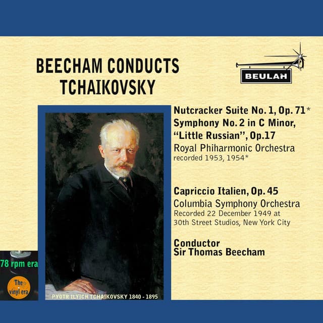 Beecham Conducts Tchaikovsky - Pyotr Ilyich Tchaikovsky