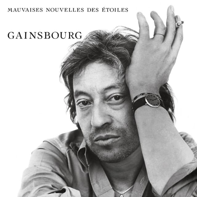 Mauvaises nouvelles des étoiles - Serge Gainsbourg