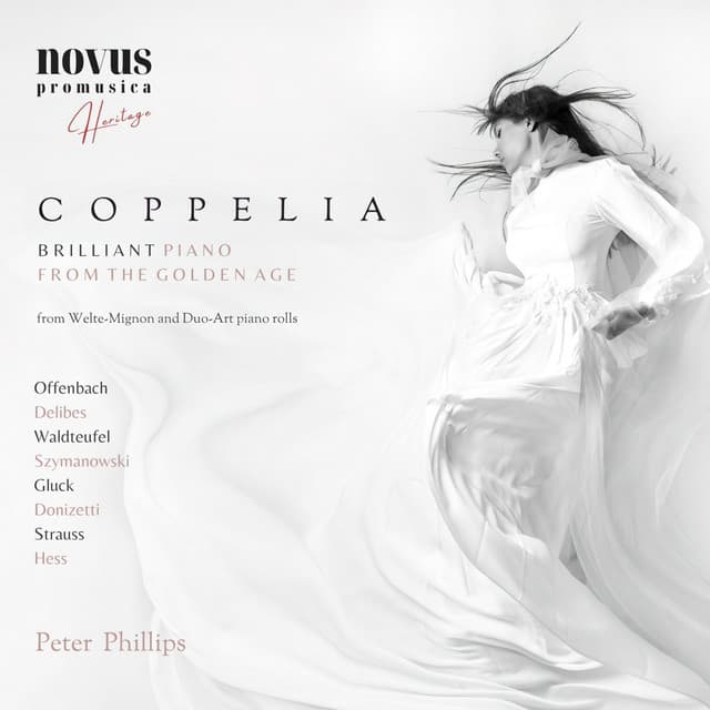 Coppelia. Brilliant Piano from the Golden Age - Peter Phillips