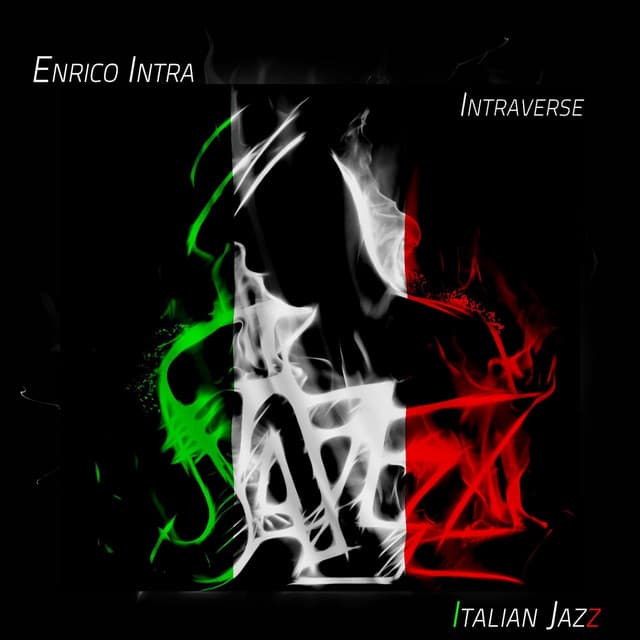 Intraverse - Italian Jazz - Enrico Intra