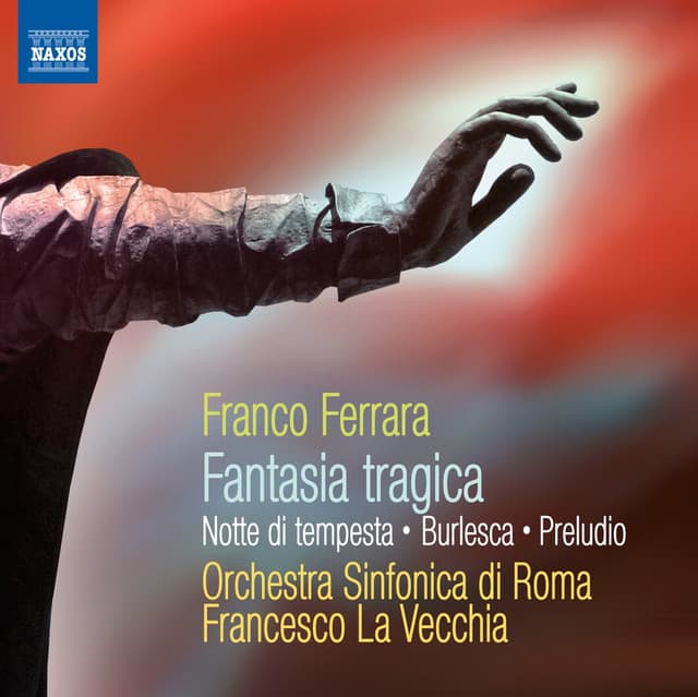 Ferrara: Fantasia Tragica - Notte di Tempesta - Franco Ferrara