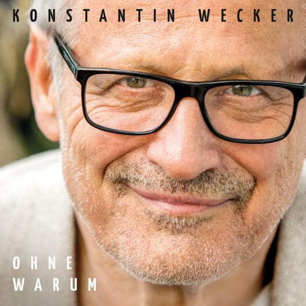 Ohne Warum - Konstantin Wecker