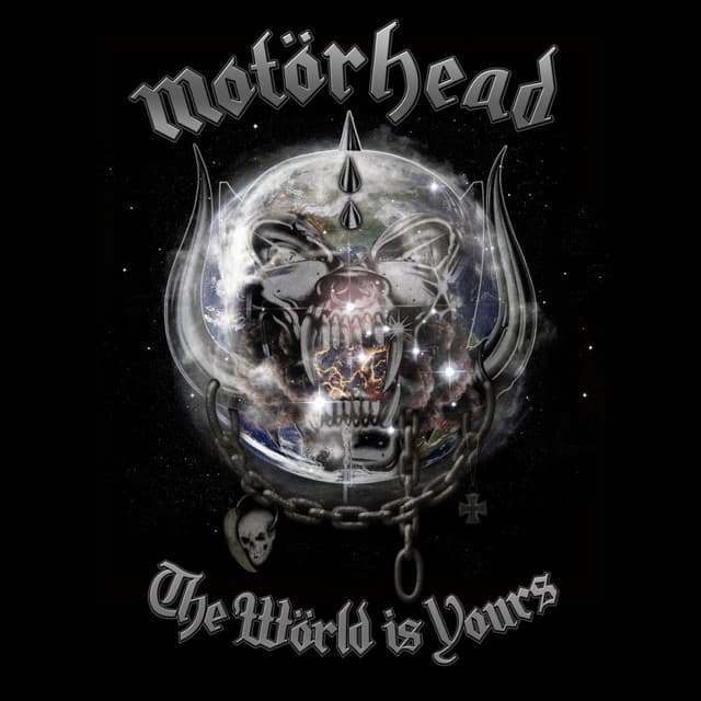 The World Is Yours - Motörhead