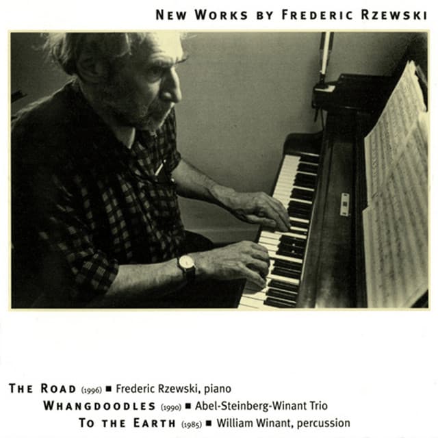 New Works by Frederic Rzewski - Frederic Rzewski