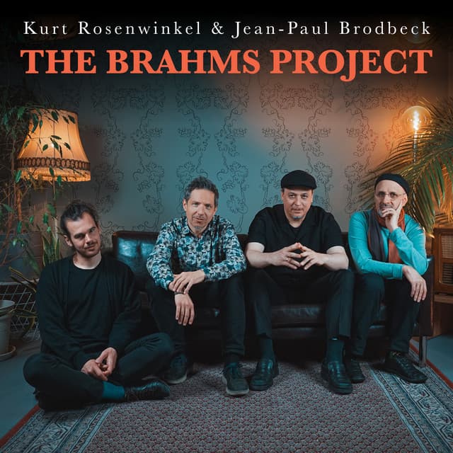 The Brahms Project - Kurt Rosenwinkel