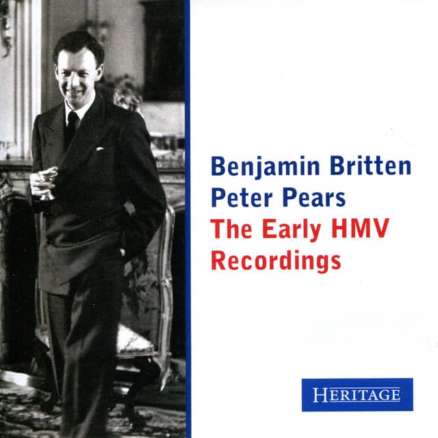 Britten & Pears: The Early HMV Recordings - Benjamin Britten