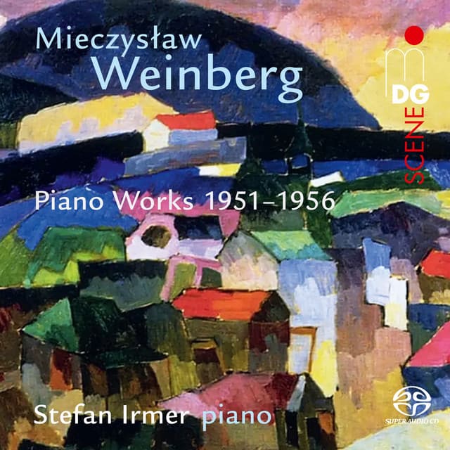 Weinberg: Piano Works 1951 - 1956 - Mieczysław Weinberg