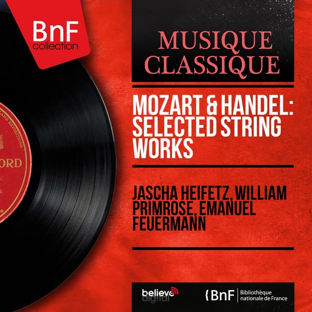 Mozart & Handel: Selected String Works - Wolfgang Amadeus Mozart
