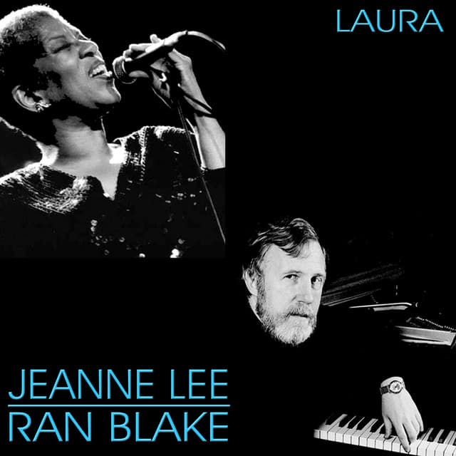 Laura - Jeanne Lee And Ran Blake