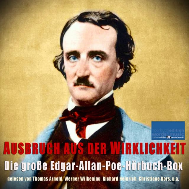 Ausbruch aus der Wirklichkeit: - Edgar Allan Poe