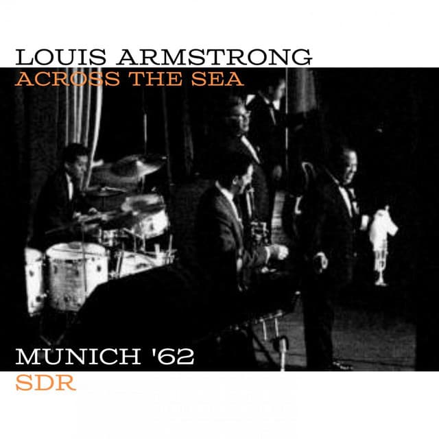 Across The Sea - Louis Armstrong