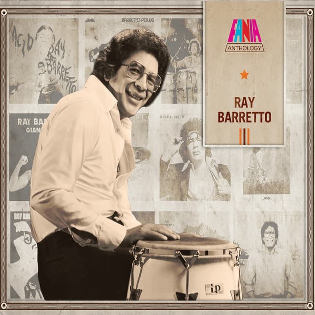 Anthology - Ray Barretto