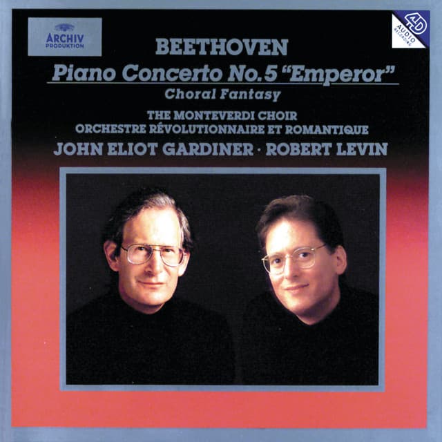Beethoven: Piano Concerto No.5 In E Flat Op. 73 "Emperor"; Choral Fantasy - Ludwig van Beethoven