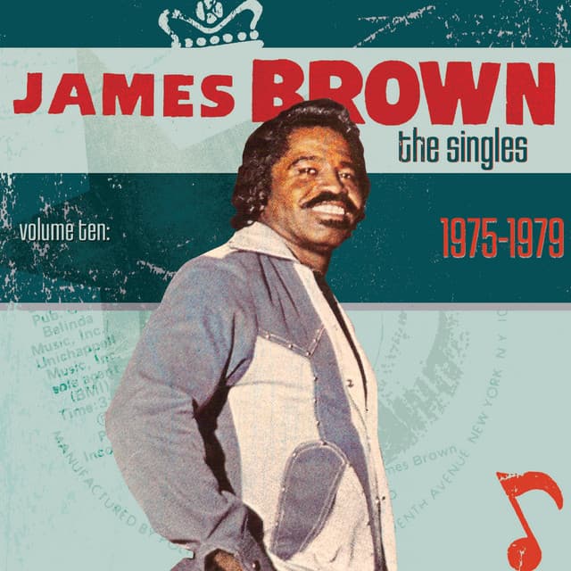 The Singles Vol. 10 1975-1979 - James Brown
