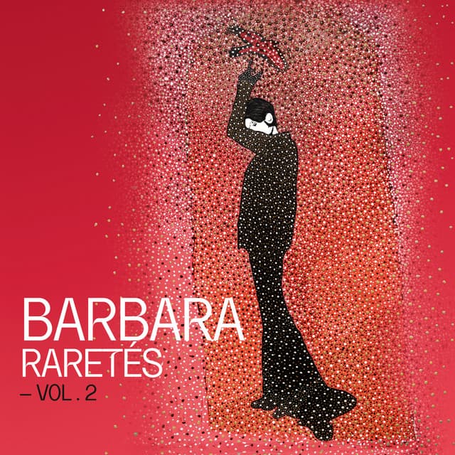 Raretés - Vol. 2 - Barbara