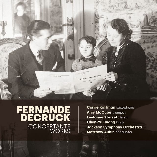 Fernande Decruck: Concertante Works - Fernande Decruck