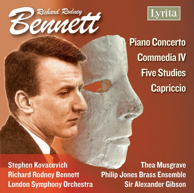 Bennett: Piano Concerto, 5 Studies, Capriccio & Commedia IV - Richard Rodney Bennett