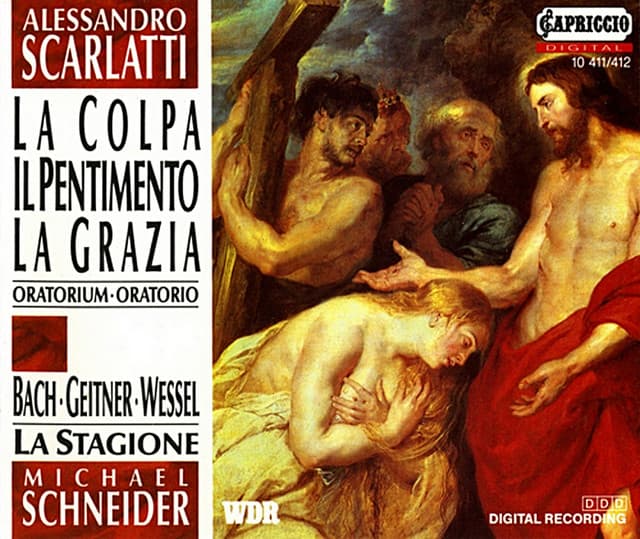 Scarlatti: Oratorio per la Passione di Nostro Signore Gesu Cristo - Stradella: Lamentatione per il Mercodi Santo - Alessandro Scarlatti