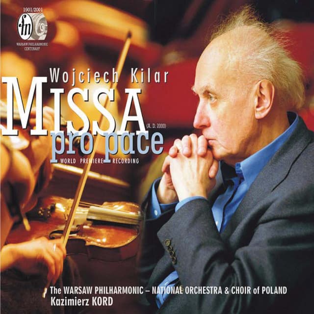 Kilar, W.: Missa Pro Pace - Wojciech Kilar