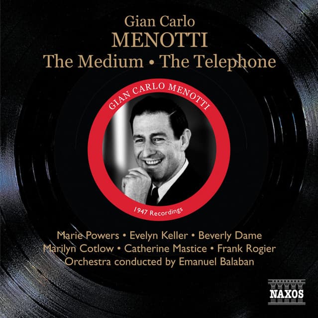 Menotti: The Medium - The Telephone - Gian Carlo Menotti