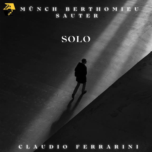 Münch, Berthomieu, Sauter: SOLO - Claudio Ferrarini
