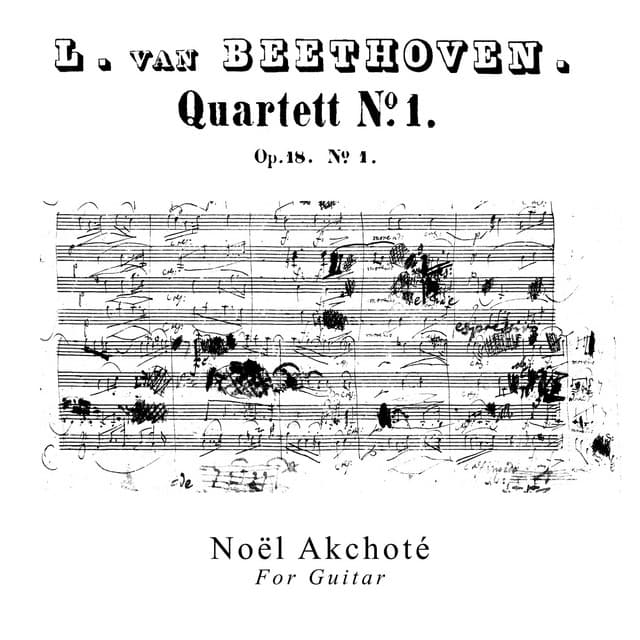Beethoven: String Quartet No. 1, Op. 18 - Ludwig van Beethoven