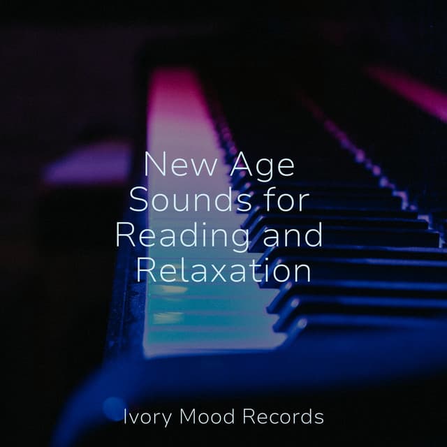 New Age Sounds for Reading and Relaxation - Deep Sleep Meditation