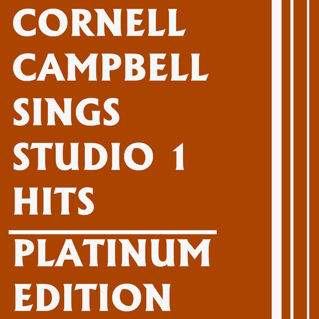 Cornell Campbell Sings Studio One Hits Platinum Edition - Cornell Campbell