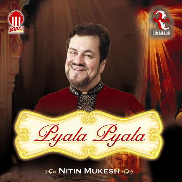 Pyala Pyala - Nitin Mukesh
