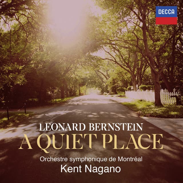 Bernstein: A Quiet Place - Leonard Bernstein