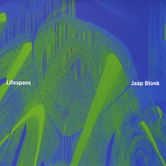 Lifespans - Jaap Blonk