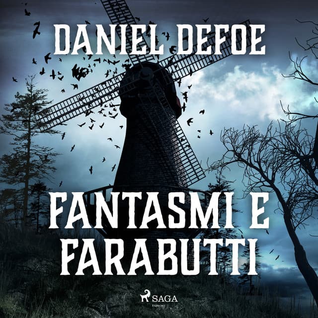 Fantasmi e farabutti - Daniel Defoe