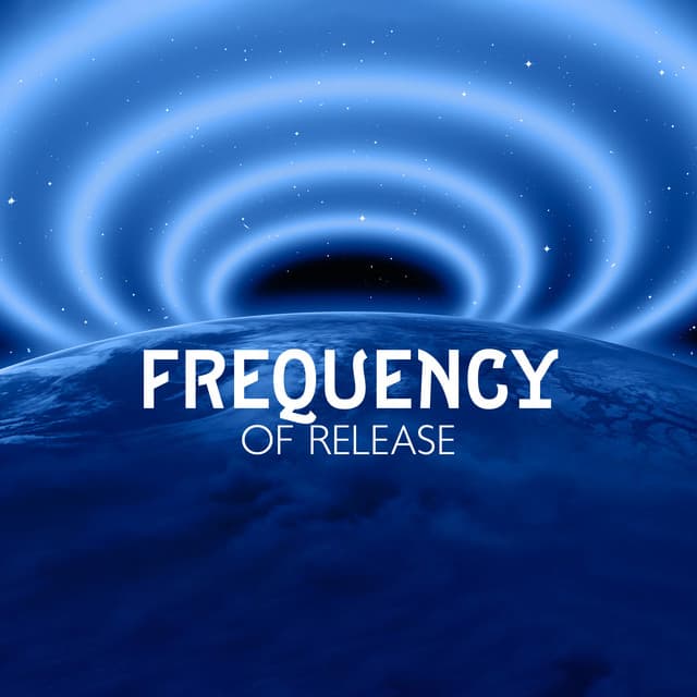 Frequency of Release - Brain Waves Therapy