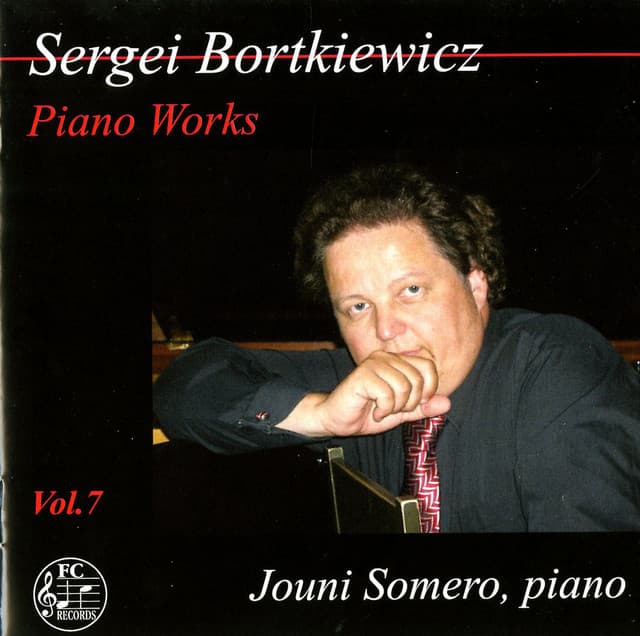 Bortkiewicz: Piano Works, Vol. 7 - Sergei Bortkiewicz