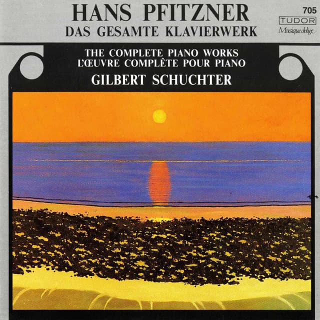 Pfitzner: Das Gesamte Klavierwerk - Hans Pfitzner