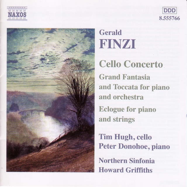 Finzi: Cello Concerto - Grand Fantasia and Toccata - Eclogue - Gerald Finzi