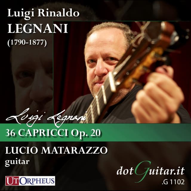 L.Matarazzo: L.R.Legnani - 36 Capricci Op.20 - Luigi Rinaldo Legnani