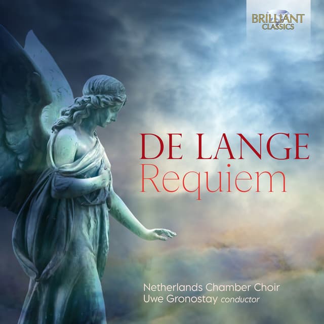 De Lange: Requiem - Netherlands Chamber Orchestra