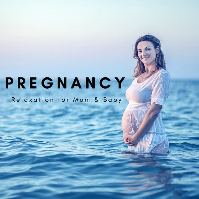 Pregnancy: Soothing Sounds for Meditation, Relaxation for Mom & Baby - World Miracle Pregnancy