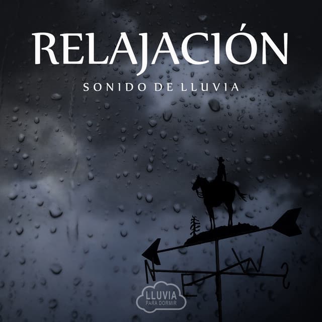 Relajación: Sonido de Lluvia - Lluvia para Dormir