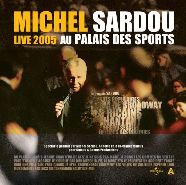 Live 2005 Au Palais Des Sports - Michel Sardou