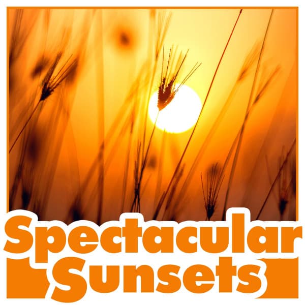 Spectacular Sunsets - Nature Ambience