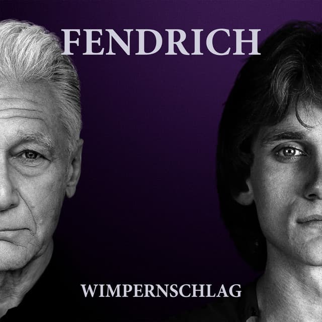 Wimpernschlag - Rainhard Fendrich