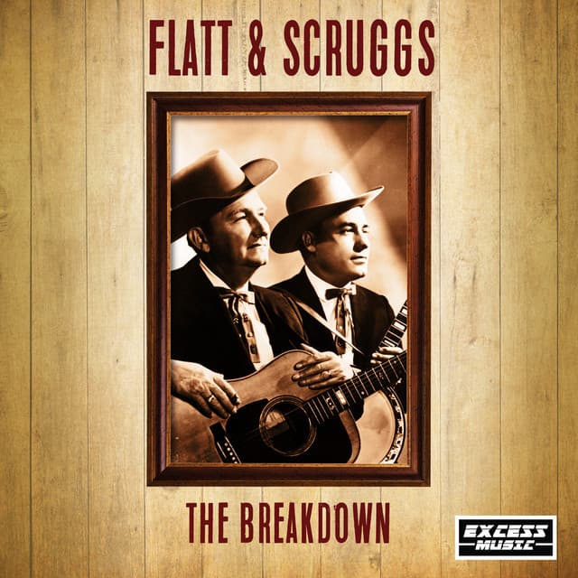 The Breakdown - Flatt & Scruggs