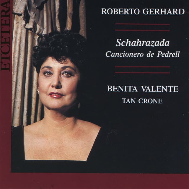 Roberto Gerhard, Schahrazada, Cancionero de Pedrell - Roberto Gerhard