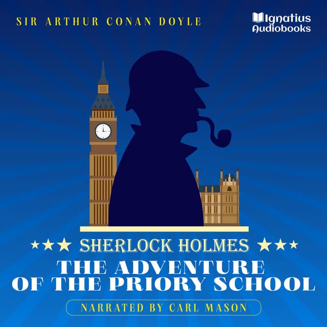 The Adventure of the Priory School - English Audiobooks