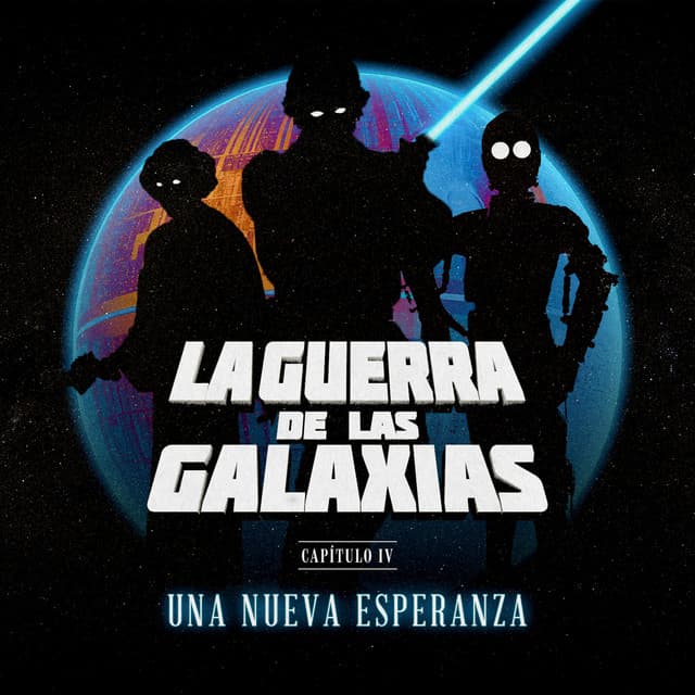 La Guerra de las Galaxias - Cuadro de Voces Tam Tam